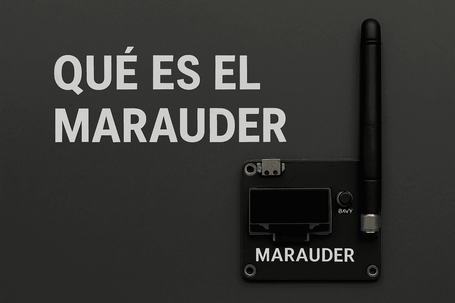 ¿Qué es Marauder?